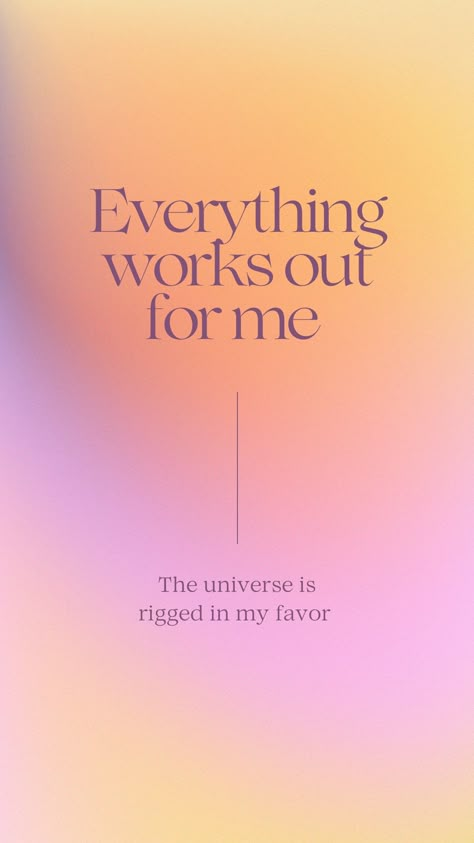 Everything Works Out For Me, Wallpaper Aesthetic, The Universe, Lilac, Affirmations, Universe, Orange, Purple, Yellow