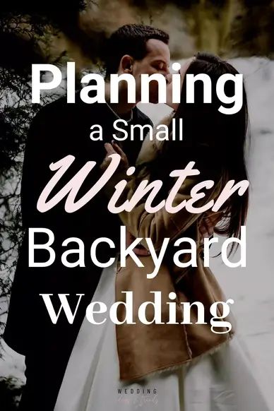 How To Plan A Small Winter Backyard Wedding On A Budget Winter Outdoor Wedding Ceremony, Intimate Winter Wedding Ideas, Winter Themed Wedding Dress, Winter Wedding Ideas On A Budget, Outdoor Winter Wedding Ideas, Small Winter Wedding Ideas, Backyard Winter Wedding, Outdoor Winter Wedding Ceremony, Winter Backyard Wedding