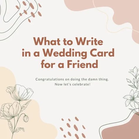 What to Write in a Wedding Card - 85 Beautiful Message Ideas + Wishes Married Card Congratulations, Wedding Guest Wishes Ideas, Wedding Card For Friends, Wedding Card Verses Messages, Wedding Notes From Guests Messages, Message For Wedding Card, Diy Wedding Shower Card, Wedding Gift Card Message, Funny Wedding Card Messages