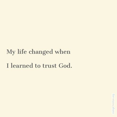 God Changed My Life Quotes, Learning To Trust Again Quotes, Change My Life Quotes, I Trust God, Trust God Quotes, Trust Gods Plan, Trust In God, My Savior, Life Change