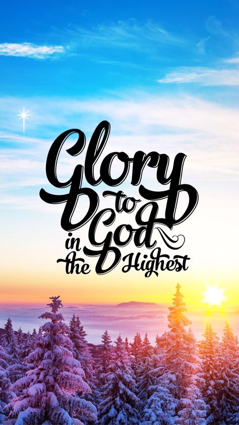 Glory to God in the highest Bible Guide, Jesus Scriptures, Glory To God, Christian Images, Christian Messages, Joy Of The Lord, Christian Devotions, Jesus Lives, Favorite Bible Verses