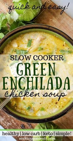 Green Enchilada Soup, Enchiladas Chicken Soup, Green Enchilada Chicken Soup, Green Enchiladas Chicken, Enchilada Chicken Soup, Chicken Soup Keto, Green Enchiladas, Enchiladas Chicken, Keto Slow Cooker