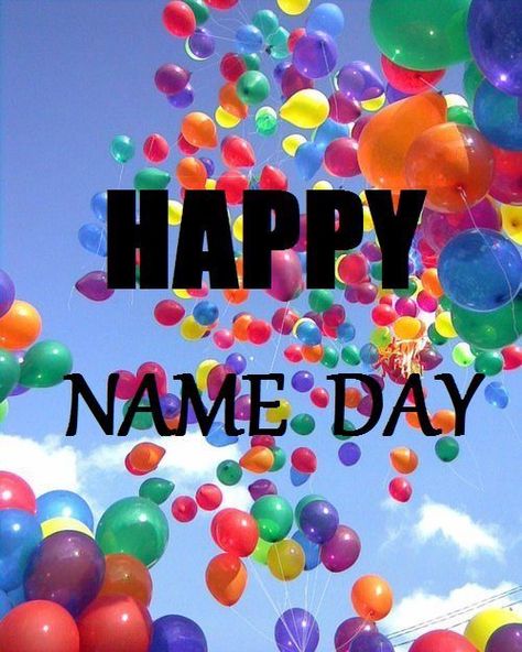 Happy Name Day Wishes, Name Day Wishes, Happy Birthday Drinks, Happy Name Day, Happy Names, New Year Wishes Images, Birthday Wishes Flowers, Birthday Drinks, Happy Birthday Wallpaper