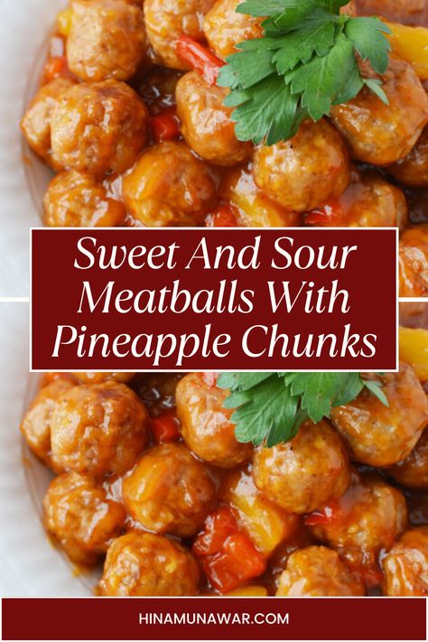 Sweet And Sour Meatballs With Pineapple Chunks Meatball Recipes Pineapple, Pineapple And Meatballs, Sweet Sour Meatballs Pineapple, Pineapple Meatballs Hawaiian, Sweet And Sour Meatballs With Pineapple, Aidells Teriyaki Pineapple Meatballs, Meatballs Pineapple, Teriyaki Pineapple Meatballs, Meatballs With Pineapple