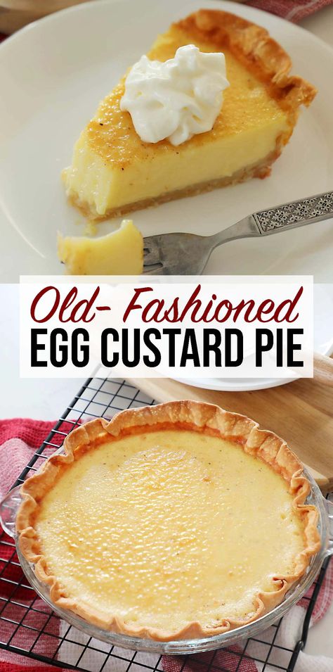 Custard Pie Recipe Easy, Best Custard Pie Recipe, Egg Custard Pie Recipe, Egg Custard Recipes, Egg Custard Pie, Easy Custard, Custard Pie Recipe, Egg Pie, Homemade Custard