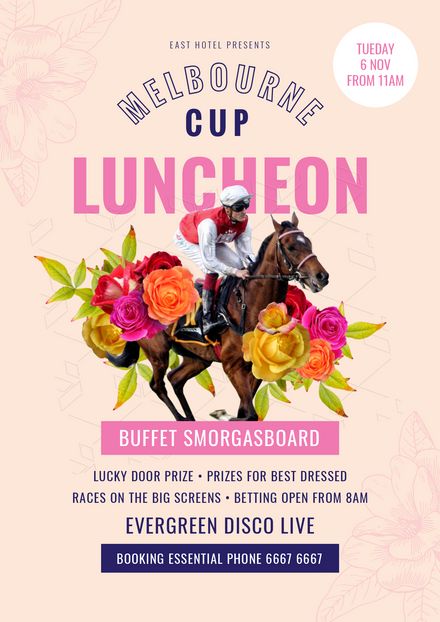 Melbourne Cup Luncheon Template - The biggest range of customisable Melbourne Cup posters and flyers that take the hassle out of organising your promotions. Choose a template and drag, drop and be done! #MelbourneCup #Events #SpringRacing #Racing Melbourne Cup Poster, Tan Ideas, Horse With Flowers, Diy Graphic Design, Spring Racing Carnival, Print Marketing, Poster Design Layout, Create Brand, Creative Flyer Design