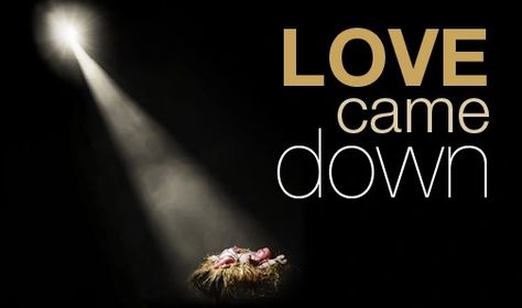 Love came down... - David Dendy | The Stand Up Speaker Getting Ready To Move, Birth Of Jesus Christ, Days Until Christmas, New Friendship, Awesome Quotes, Birth Of Jesus, He Loves Me, The Eighth Day, 19 Days