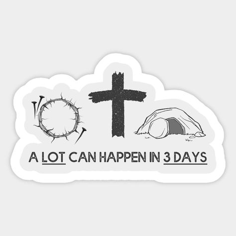 A Lot Can Happen In 3 Days, Easter 2021, Collection Ideas, Faith Stickers, Christian Stickers, Church Service, Christian Humor, Bible Studies, Custom Magnets