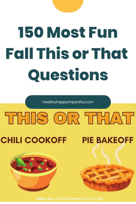 150 Most Fun Fall This or That Questions. Chili cookoff or pie bakeoff. Funny Would You Rather Questions Kids, Fall Would You Rather Questions, Fall Would You Rather, Would You Rather Fall Edition, Would You Rather Questions Fall, This Or That Fall Edition, Fall This Or That, This Or That Questions, Recreation Therapist