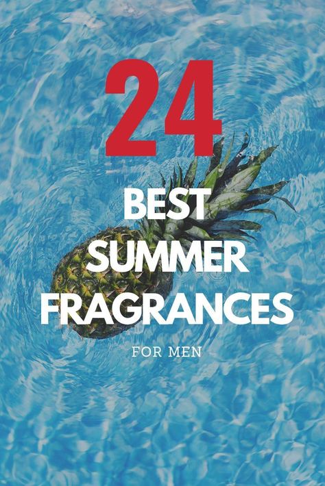 Looking for a summer fragrance? Or just some fragrance inspiration? I'll give you the 24 best summer fragrances for men!  From Calvin Klein to Tom Ford to Ralph Lauren Summer Fragrances For Men, Best Summer Cologne For Men, Summer Cologne For Men, Best Summer Fragrances For Men, Summer Perfume For Men, Summer Fragrance Men, Fragrance Guide, Perfume Summer, Healthy Snaks