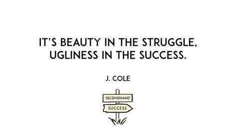 Beauty In The Struggle Tattoo J Cole, Beauty In The Struggle Tattoo, Struggle Tattoo, J Cole Lyrics, Beauty In The Struggle, Godly Life, Recovery Quotes, Packers And Movers, J Cole