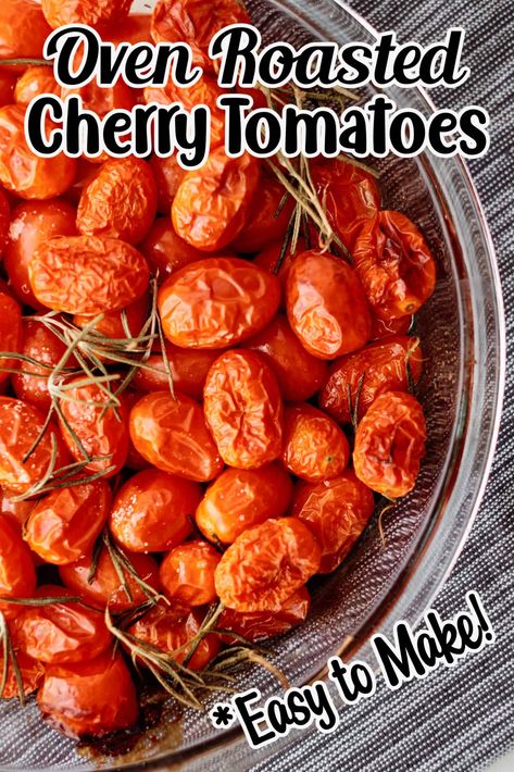 These Simple Oven Roasted Cherry Tomatoes are a delicious addition to any meal. They are easy to make with just a few simple ingredients: cherry tomatoes, olive oil, fresh rosemary, sea salt and black pepper. Serve the Oven Roasted Cherry Tomatoes up as a vegetarian side dish or add them on top of a sandwich or your favorite fish for a punch of flavor. Roasted Tomato Recipes, Oven Roasted Cherry Tomatoes, Rosemary Sea Salt, Vegetarian Side Dish, Oven Roasted Tomatoes, Dinner Side, Roasted Cherry, Vegetarian Side Dishes, No Carb Recipes