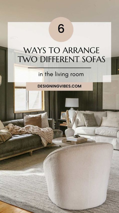 Arranging Two Different Sofas in a Living Room: Best Tips Mix Match Couches, How To Mix And Match Furniture, Living Room With Two Different Couches, Mixed Sofas Living Rooms, Mix And Match Couches, Two Different Couches In Living Room, Mix Match Couches Living Rooms, Mix And Match Couches Living Rooms, Mix And Match Sofas Living Room