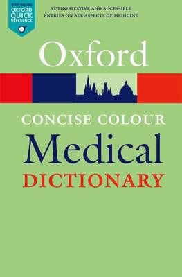 Concise Colour Medical Dictionary - Oxford Quick Reference (Part-work (fascículo)) Medical Textbooks, Medical Dictionary, Hospital Administration, Health Medicine, Free Textbooks, Medical Student Study, Medical Laboratory Science, Medicine Student, Medicine Book