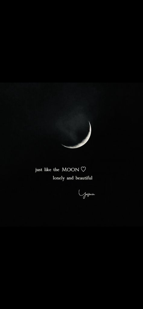 Moon Phrases, Moon Affirmations, Shadow Quotes, Heaven Wallpaper, Sunset Quotes Instagram, Moon Quotes, Soul Love Quotes, Simple Hijab, Small Quotes