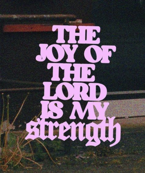 Bible Wallpaper, The Joy Of The Lord, The Lord Is My Strength, Girly Wallpaper, Soli Deo Gloria, Ayat Alkitab, Joy Of The Lord, My Strength, Christian Bible Quotes