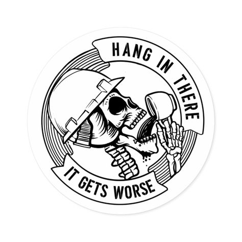 For those tough days on the job site, our "Hang in There, It Gets Worse" sticker in bold white is the perfect addition to your gear. Designed for hardworking construction workers who face challenges head-on, this high-quality, durable vinyl sticker offers a humorous yet realistic reminder that sometimes, you just have to roll with the punches. The crisp white design ensures it stands out on your hard hat, lunchbox, tool chest, or truck, making it a badge of honor for the grit and determination y Company Sticker Ideas, Roll With The Punches, Hard Hat Stickers, Come And Take It, Construction Workers, Hang In There, Good Morning Funny, Cover Art Design, Tool Chest