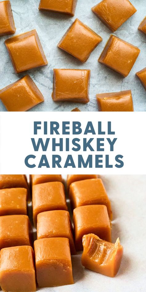 Homemade Fireball Whiskey Caramels Boozy Christmas Candy, Fireball Whiskey Caramels, Fireball Balls Recipe, Homemade Fireball Whiskey, Fireball Fudge Recipe, Fireball Cherries, Alcohol Candy Recipes, Christmas Gift Recipes, Whiskey Recipes Food