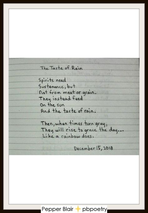 Poetry by Author Pepper Blair, 'The Taste of Rain' Handwritten Poems, Poetry Collection, Poem Quotes, Self Esteem, Handwriting, Self Love, Affirmations, Encouragement, Poetry