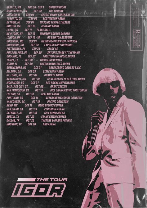 Tyler, the Creator - IGOR Tour Poster Redesign // Inspired by my IGOR Alternative Cover Art Tour Poster, Music Poster Design, Vintage Poster Design, Dorm Posters, Graphic Poster Art, Pink Posters, Tour Posters, Bedroom Posters, Photo Wall Collage