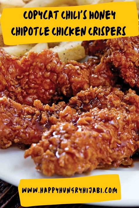 Honey Chipotle Chicken Crispers, Chipotle Chicken Crispers, Honey Chipotle Sauce, Chicken Crispers, Honey Fried Chicken, Honey Chipotle Chicken, Fried Chicken Tenders, Chicken Tenderloin Recipes, Honey Chipotle