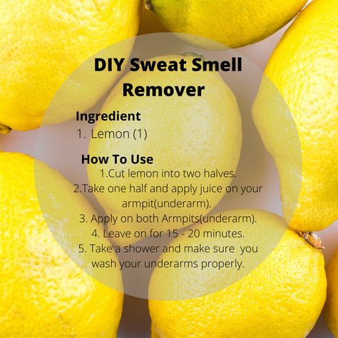 Find out how to use Lemon to remove/reduce bad sweat smell from your underarms. Follow on Instagram @seiskinafrica Dark Private Area, Underarm Smell, Smelly Underarms, Smelly Armpits, Odor Remedies, Bad Body Odor, Armpits Smell, Armpit Odor, Smell Remover