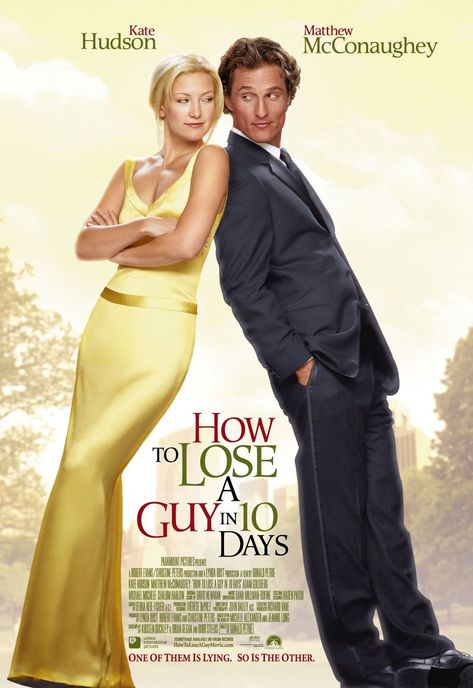 How to Lose a Guy in 10 Days - 2003 Film Romance, Bride Wars, Movies Worth Watching, See Movie, Vanessa Paradis, Chick Flicks, Movie Buff, Channing Tatum, Matthew Mcconaughey