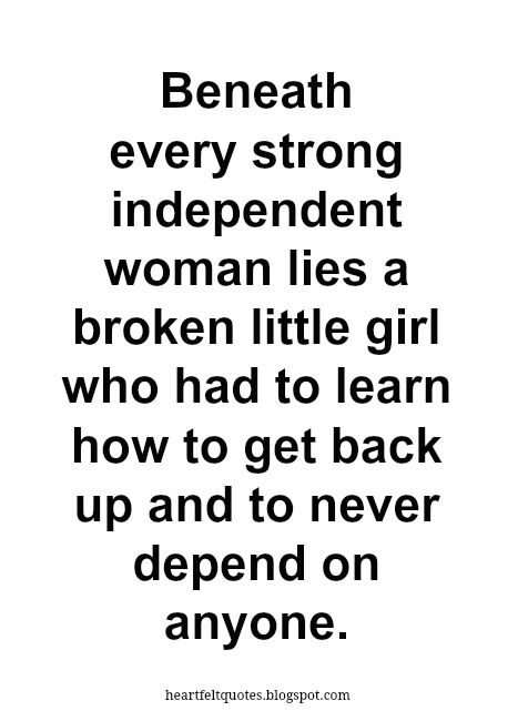 Strong Independent Woman, Strong Independent, Independent Woman, Get Back Up, Lovely Quote, Strong Woman, Strong Quotes, A Quote, Get Back