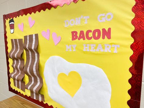 Don’t go BACON my heart! School Cafeteria Decorations, Cafeteria Bulletin Boards, Valentine Bulletin Boards, School Kitchen, School Cafeteria, Classroom Door, Valentines Day Decorations, School Library, Valentine Decorations