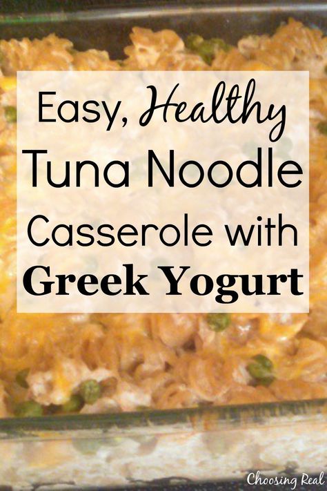 Recipe Using Plain Yogurt, Healthy Tuna Noodle Casserole, Tuna Noodle Casserole Healthy, Tuna Noodle Casserole Easy, Tuna Noodle Casserole Recipe, Tuna Casserole Recipes, Noodle Casserole Recipes, Healthy Tuna, Tuna Noodle