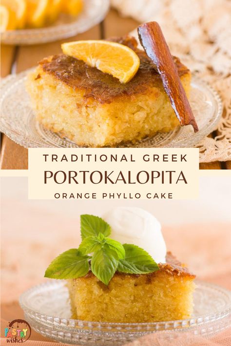 Traditional Greek Orange Cake, Greek Syrup Cake, Traditional Greek Orange Pie, Orange Greek Yogurt Cake, Orange Cake Greek, Orange Phyllo Cake, Portokalopita Orange Cakes, Greek Orange Honey Cake, Greek Sweets Recipes