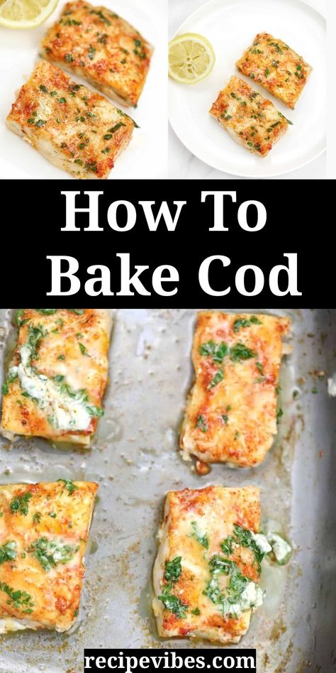 This cod recipe will show you how to cook cod in the oven, and other ways. Baked cod is flaky, tender and delicious. Best Way To Cook Cod Fish, Cast Iron Cod Recipes, Baked Cod And Asparagus, How Long To Bake Cod In Oven, Recipe For Cod Fillets, Cook Cod In The Oven, Greek Baked Cod, Baking Cod Fish In Oven, Cod In Foil Packets Oven