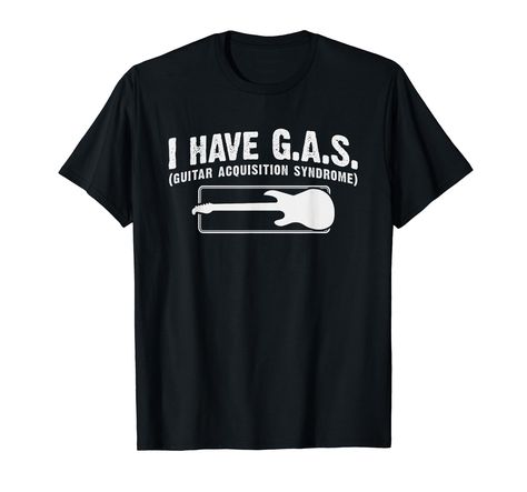 PRICES MAY VARY. Grab this funny cool I Have GAS T-Shirt for your boyfriend, dad, uncle, grandpa, bestfriend or relative! It's the perfect gift idea & present for birthday, band practice, parade or christmas 2019 This funny I Have GAS T-Shirt is a perfect gift for music teacher, musician, band member, music lover, music artist men, women, kids, boys, girls who will proudly wear this band instrument artist guitar player collector music musician apparel Lightweight, Classic fit, Double-needle slee Funny Guitar, Music Teacher Gifts, Musician Gifts, Guitar Player, Funny Me, Gift Giving, Mens Tees, Branded T Shirts, Boho Fashion