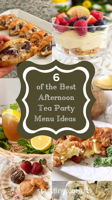 6 Delicious Ideas for Tea Party Food - Stacy Ling Menu For Tea Party, Tea Party Food For Adults, Food For High Tea, Tea Party Luncheon Ideas, High Tea Menu Ideas Food, Easy Afternoon Tea Ideas, High Tea Foods, Bridgerton Tea Party Food, What To Serve At A Tea Party