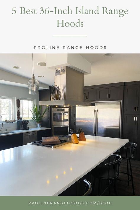 See what the five best 36-inch range hoods are for island mounts right here in this all-inclusive and complete blog. Find it here! Kitchen Island Vent, Island Vent Hood, Kitchen Island Range Hood, Island Range Hoods, Kitchen Island Range, Glass Range Hood, Island Cooktop, Island Hood, Range Hood Vent