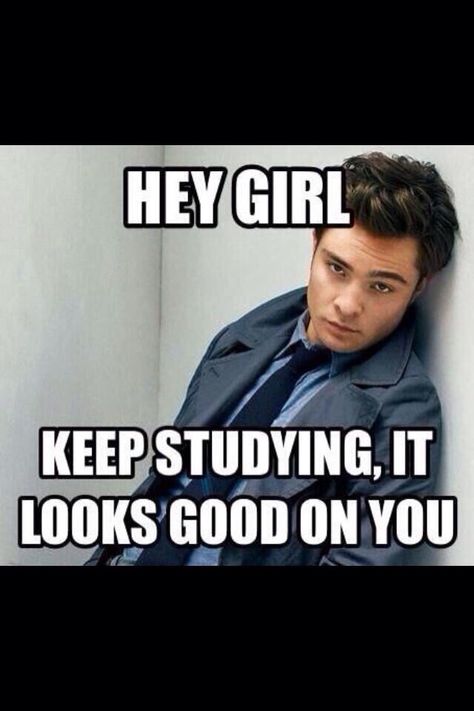 Study Motivation ❤️ How I love Chuck Bass.. Study Motivation Funny, Study Motivation Meme, Funny Study Motivation, Keep Studying, Stanford Law, Studying Funny, Medical Memes, Studying Memes, Inspirtional Quotes