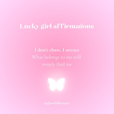 Lucky girl affirmations by glowfulbymaya - I don't chase I attract what belongs to me will simply find me [positivity grateful motivational happiness self love lucky girl syndrome] I Don’t Chase I Attract Tweet, I Don't Chase I Attract, Girl Affirmations, Lucky Girl Syndrome, I Attract, Entrepreneur Mindset, Lucky Girl, Art Beautiful, Positive Vibes