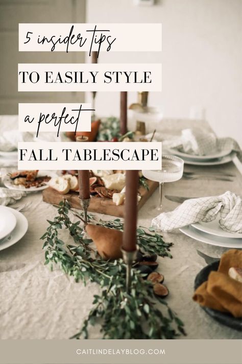 5 INSIDER TIPS TO EASILY STYLE A PERFECT FALL TABLESCAPE | Caitlin De Lay Blog | Looking for ideas to decorate your fall or Thanksgiving table? Learn five simple tricks of the trade in this step-by-step guide to effortlessly decorate and set a perfect fall tablescape. Click here to read now https://caitlindelayblog.com/5-insider-tips-to-easily-style-a-perfect-fall-tablescape/ Farmhouse Fall Dinner Table Decor, Scandinavian Thanksgiving Table, Fall Thanksgiving Tablescapes, Table Setting Thanksgiving Simple, Pumpkin Tablescape Fall Decorating, Dinner Tablescape Ideas, Simple Elegant Thanksgiving Table, Minimalist Fall Tablescape, Early Fall Tablescapes