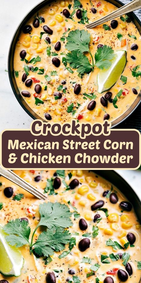 The BEST Crockpot Mexican Street Corn & Chicken Chowder – CucinaDeYung Crockpot Mexican Street Corn, Corn Chicken Chowder, Mexican Street Corn Chicken, Street Corn Chicken, Crockpot Mexican, Dash Recipes, Chicken Chowder, Slow Cooker Meal, Soups Recipes