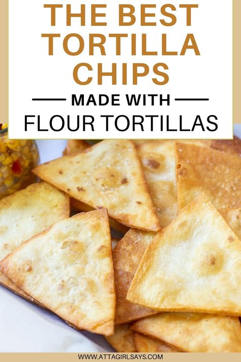 Homemade tortilla chips made from fried flour tortillas are delicious paired with your favorite salsa. These are even better than corn chips, and they're so easy to make using ingredients you probably already have at home! Make a big batch for a party or fry up a few for game day. Can also be made in an air fryer. Chips From Flour Tortillas, Sourdough Tortilla, Classy Appetizers, Flour Tortilla Chips, Fried Tortilla Chips, Baked Recipe, Tortilla Chip Recipe, Baked Tortilla Chips, Homemade Tortilla