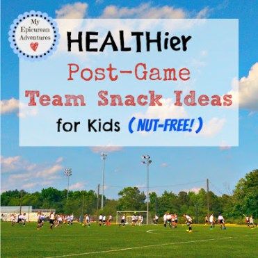 Healthier Post-Game Team Snack Ideas (Nut-Free!) - My Epicurean Adventures Sport Snack Bags, Team Snack Ideas, Baseball Game Snacks, Team Snack Bags, Football Team Snacks, Soccer Game Snacks, Kids Sports Snacks, Team Sport Snacks, Mom Snacks