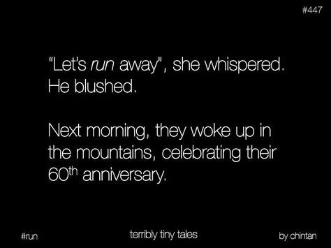 Terribly tiny tales Ttt Quotes, Tiny Tales Love, Terribly Tiny Tales, Scribble Stories, Scrawled Stories, Tiny Stories, Scribbled Stories, Tiny Tales, Love Thoughts