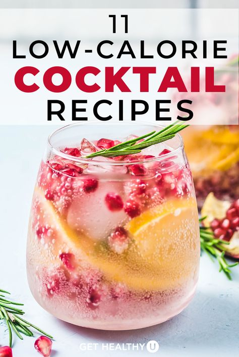 The 11 healthier cocktail recipes below are full of Christmas spirit, without all of the added sugar and additives often found in pre-made mixes and drinks. #holidaycocktails #christmasrecipes #gethealthyu Non Sugary Cocktails, Christmas Drinks Sugar Free, Keto Christmas Drinks Alcohol, Light Christmas Drinks For Adults, Keto Friendly Christmas Cocktails, Easy Healthy Cocktails, Low Carb Christmas Cocktails, Sugar Free Christmas Cocktails, Low Sugar Cocktail