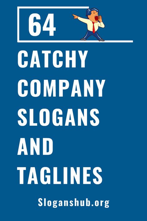 In this post, we are going to share with you a list of 100+ Best Company Slogans & Taglines of all time.  See how these brands are using catchy & memorable words to grab the attention of their potential customers. Using slogans, they are also impressing a certain image of their brand in the minds their customers.  #slogans #taglines #companyslogans64 Catchy Company Slogans and Taglines Brand Taglines, Catchy Taglines, Catchy Words, Slogan Writing, Slogan Ideas, Sports Slogans, Marketing Slogans, Business Slogans, Cool Slogans