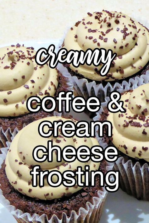 Coffee Flavored Frosting, Coffee Cream Filling For Cake, Mocha Cream Cheese Frosting, Coffee Cream Cheese Icing, Espresso Cream Cheese Frosting, Cream Cheese Frosting Flavors, Coffee Cream Cheese Frosting, Italian Frosting, Coffee Icing Recipe