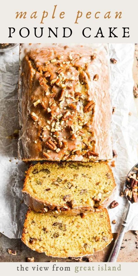 Easy Pound Cake Recipes, Pecan Pound Cake, Easy Pound Cake, Maple Recipes, The View From Great Island, Bread Sweet, Pecan Cake, Recipes From Scratch, Maple Pecan