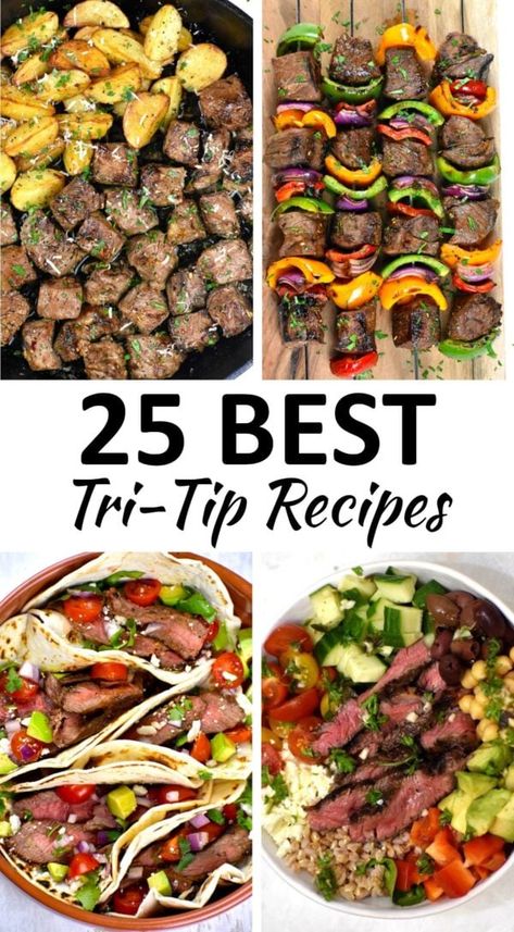 tri-tip recipes pin Best Tri Tip Recipe Grill, Recipes Using Tri Tip Steak, Best Way To Cook Tri Tip, Tritip Meals Ideas, Recipes With Tri Tip, Tri Trip Recipe, Tritip Dinner Ideas, What To Make With Tri Tip, Tri Tips Recipes