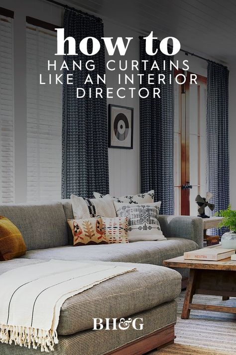 Hanging curtains can be tricky, but you can achieve a polished, perfectly draped look by following our tips, including how high to hang curtains, what size curtains to buy, and how to hang curtain rods. Learn how to hang curtains or drapes the proper way with our simple step-by-step instructions. #howtohangcurtains #bestwaytohangcurtains #homedesign #howtallshouldihangcurtains #installingcurtains #bhg Hang Curtain Rods, Hang Curtains High, 96 Inch Curtains, Installing Curtain Rods, Hanging Drapes, High Curtains, How To Hang Curtains, Hanging Curtain Rods, Curtain Installation