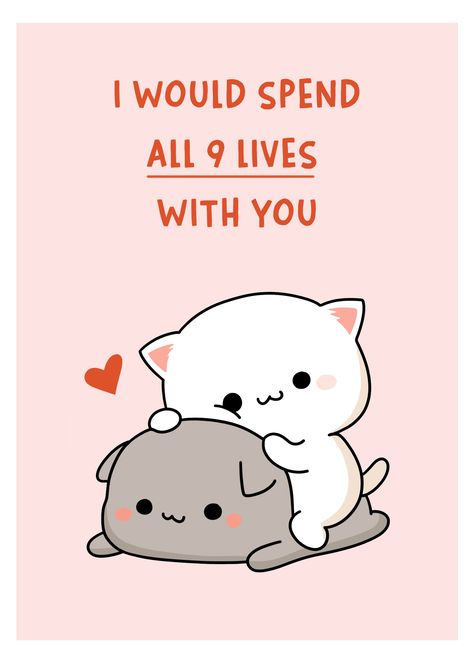 Printable I would spend all 9 lives with you card, Adorable Cat Card for your love! ✨The files are already set up to be printed and then folded over to create a greeting card in a jiff! I Would Spend 9 Lives With You, I Love You Cat, Encouraging Animals, Cat Valentines Cards, Cat Valentine Card, Valentine 2024, Valentine Cats, Valentines Cat, Love Greeting Cards