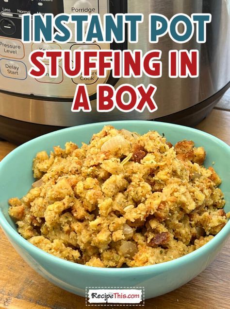 Instant Pot Stuffing From A Box Stuffing From A Box Recipe, Instant Pot Stuffing, Boxed Stuffing, Stovetop Stuffing, Best Instapot Recipes, Soup Maker Recipes, Pressure Cooking Recipes, Thanksgiving Food Sides, Stuffing Ingredients